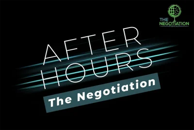 The Negotiation After Hours